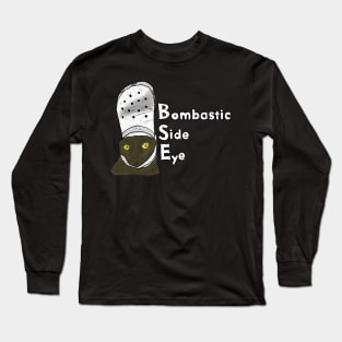 Bombastic Cat Long Sleeve T-Shirt